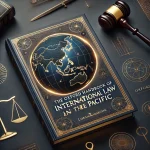Book Review: The Oxford Handbook of International Law in Asia and the Pacific