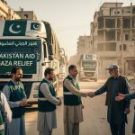 Recasting Humanitarian Diplomacy: Pakistan’s Expanding Role in Gaza’s Relief and Future