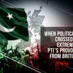 When Political Dissent Crosses into Extremism: PTI’s Provocations from British Soil