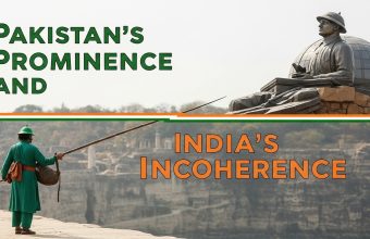 Pakistan’s Prominence and India’s Incoherence