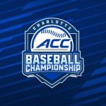 Charlotte’s Field of Dreams, Inc.: ACC Baseball and the Unyielding Spectacle of Collegiate Commerce Charlotte’s Field of Dreams, Inc.: ACC Baseball and the Unyielding Spectacle of Collegiate Commerce