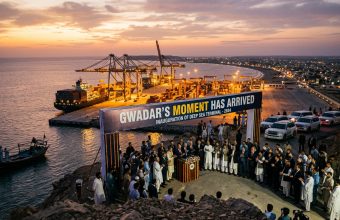 Gwadar’s Moment Has Arrived