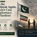 When the Guns Speak Again, Pakistan’s Case for Diplomacy Only Hardens