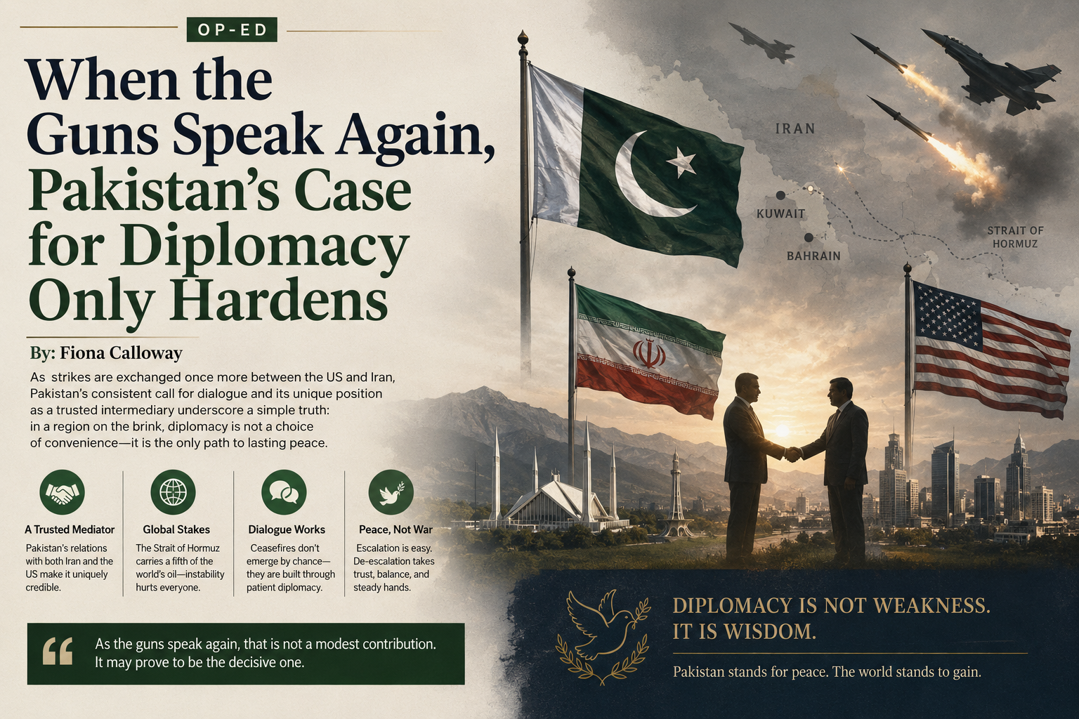 When the Guns Speak Again, Pakistan's Case for Diplomacy Only Hardens