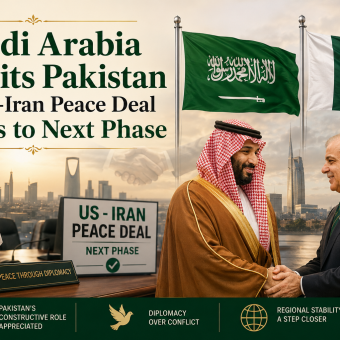 Saudi Arabia Credits Pakistan as US-Iran Peace Deal Heads to Next Phase