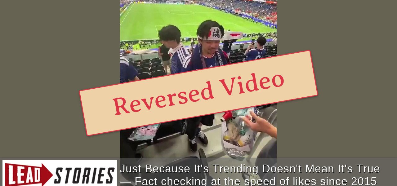 Clean Act, Dirty Play: Japan’s Stadium Tidiness Twisted in Viral Disinfo Bid