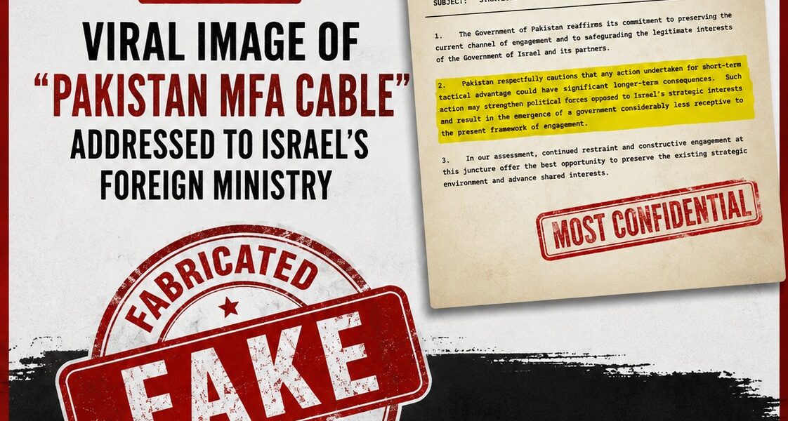 Fabricated ‘Pakistan MFA cable’ to Israel circulates online