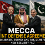 Mecca Joint Defense Agreement: Saudi Arabia, Turkey and Pakistan Forge New Security Pact Mecca Joint Defense Agreement: Saudi Arabia, Turkey and Pakistan Forge New Security Pact