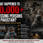 What Happened to 10,000+ Missing Persons in Pakistan? What Happened to 10,000+ Missing Persons in Pakistan?