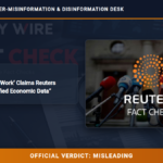 POLICY WIRE FACT CHECK: Podcast ‘Yen at Work’ Claims Reuters Endorsed Unverified Economic Data