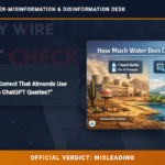POLICY WIRE FACT CHECK: Is Sam Altman Correct That Almonds Use More Water Than ChatGPT Queries?