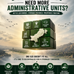 Why Does Pakistan Need More Administrative Units?