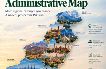 WHY PAKISTAN NEEDS TO REDRAW ITS ADMINISTRATIVE MAP